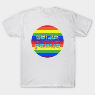 Pride and Proud T-Shirt